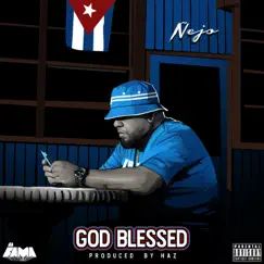 God Blessed - Single by Ñejo album reviews, ratings, credits