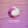 The Standard - Single album lyrics, reviews, download