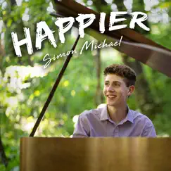 Happier - Single by Simon Michael album reviews, ratings, credits