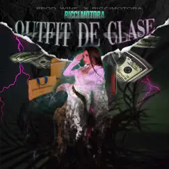 Outfit de Clase (feat. WINE) - Single by Ricci Motora album reviews, ratings, credits