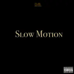 Slow Motion - Single by Destiny Manifest album reviews, ratings, credits