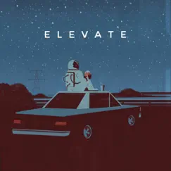 Elevate by Sneak Music album reviews, ratings, credits