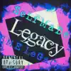 Selfmade Legacy - Single album lyrics, reviews, download