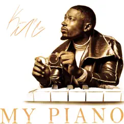 My Piano - Single by Kevin McCall album reviews, ratings, credits