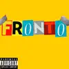 Fronto - Single album lyrics, reviews, download