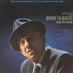 Songs for Sunday by Jimmy Durante album reviews, ratings, credits