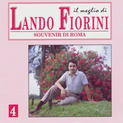Il Meglio Di Lando Fiorini Vol 4 by Lando Fiorini album reviews, ratings, credits