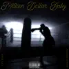 Million Dollar Baby - Single album lyrics, reviews, download