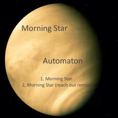 Morning Star (Reach Out Remix) Song Lyrics