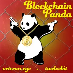 Blockchain Panda by Veteran Eye & Twelvebit album reviews, ratings, credits