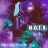 M.O.T.N. - Single album lyrics, reviews, download