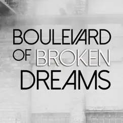 Boulevard of Broken Dreams (Instrumental) Song Lyrics