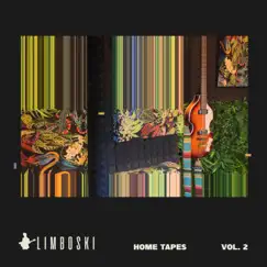 Home Tapes Vol. 2 - EP by Limboski album reviews, ratings, credits