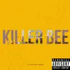 Killer Bee (feat. Vcon) - Single album lyrics, reviews, download