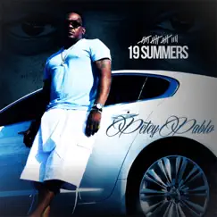19 Summers - Single by Petey Pablo album reviews, ratings, credits