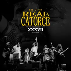 XXXVII Aniversario (En Vivo) - EP by Real de Catorce album reviews, ratings, credits