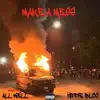 Make a Mess (feat. Hippie Bloo) - Single album lyrics, reviews, download