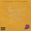 This Ain't Angel Dust (feat. Siya KaNomsa) - EP album lyrics, reviews, download