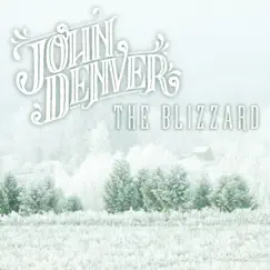 The Blizzard - Single by John Denver album reviews, ratings, credits