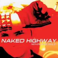 Novocaine Smile by Naked Highway album reviews, ratings, credits