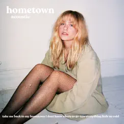 Hometown (Acoustic) Song Lyrics