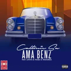 Ama Benz (feat. Latoya & Thabz Le Madonga) Song Lyrics