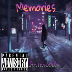 Memories - Single by Animosity album reviews, ratings, credits