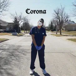Corona - Single by Pete Hanna album reviews, ratings, credits