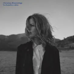 Un Hombre Rubio by Christina Rosenvinge album reviews, ratings, credits