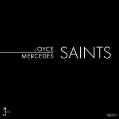 Saints - Single by Joyce Mercedes album reviews, ratings, credits
