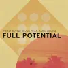 Full Potential (feat. Tara Louise) - Single album lyrics, reviews, download