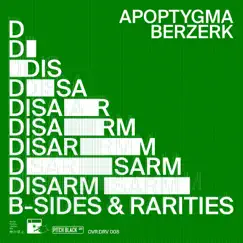 Disarm (B-Sides & Rarities) by Apoptygma Berzerk album reviews, ratings, credits