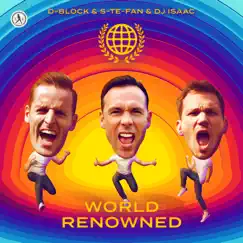 World Renowned (Extended Mix) Song Lyrics
