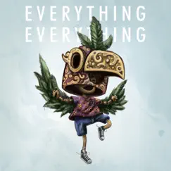 Everything Everything - Single by Good Kid album reviews, ratings, credits