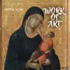 Work of Art - Single album lyrics, reviews, download