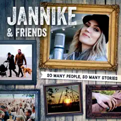 So Many People, So Many Stories - Single by Jannike & Jannike & Friends album reviews, ratings, credits