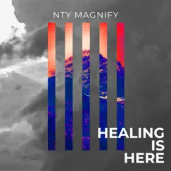 Healing Is Here Song Lyrics