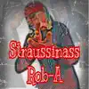 Straussin - Single album lyrics, reviews, download