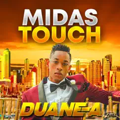 Midas Touch - Single by Duane-A album reviews, ratings, credits