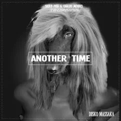 Another Time - Single by Saulo Pisa & Carlos Mendes album reviews, ratings, credits