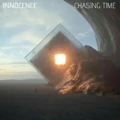 Chasing Time - Single by Innocence album reviews, ratings, credits