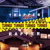 Trapper Turn Rapper (feat. Lingo) song lyrics