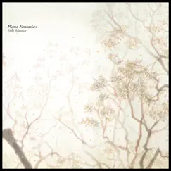 Piano Fantasia+ - Single (feat. Anoice) - Single by Yuki Murata album reviews, ratings, credits