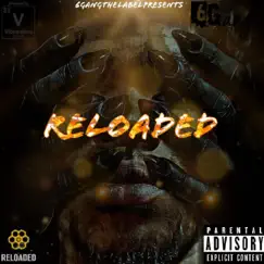Reloaded - Single by Lil 6 album reviews, ratings, credits