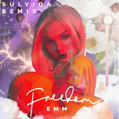 Freedom (Sulvida Remix) - Single by EMM album reviews, ratings, credits