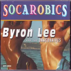 Socarobics by Byron Lee & The Dragonnaires album reviews, ratings, credits