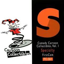 Comedy Cartoon Collectibles, Vol. 1 by Jack de Mello album reviews, ratings, credits