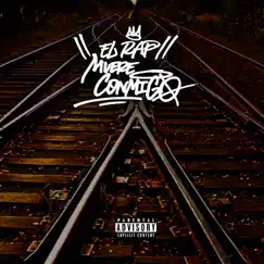 El Rap Muere Conmigo (feat. Barry Mc & Chulo Delgado) - Single by Arte MC, Kasta Mad & Ales Fabiani album reviews, ratings, credits