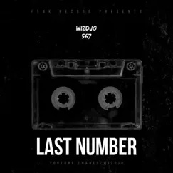 LAST NUMBER (2022 Hyper Trap Type Beat) - Single by Wizdjo album reviews, ratings, credits