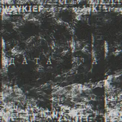 Дата - EP by WAYKIEF album reviews, ratings, credits